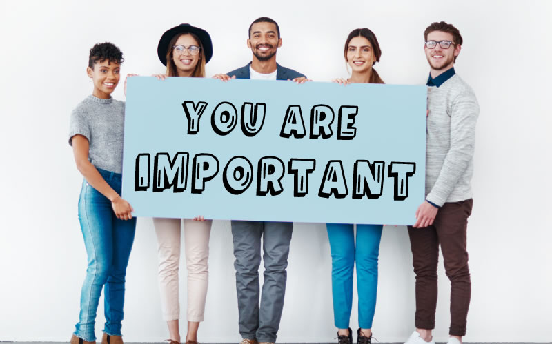you are important to us